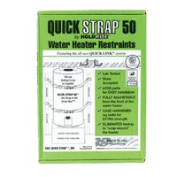 QS-50 Quick Strap Water Heater Restraining Strap
